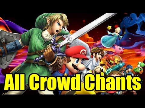 All Character's Crowd Cheering/Chanting in Super Smash Bros Wii U Video