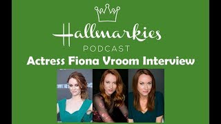 Hallmarkies: Actress Fiona Vroom Interview video