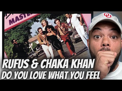 FIRST TIME HEARING Rufus & Chaka Khan -  Do You Love What You Feel REACTION