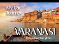 Varanasi Travel Video Varanasi Travel Vlog Banaras Malayalam Vlog Varanasi Travel Vlog Varanasi