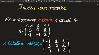 Inversa unei matrici clasa a 11 a Exercitii Formula (Invata Matematica Usor-Meditatii Online-Bac)