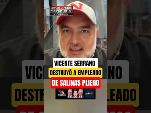 Vicente Serrano destruyó a empleado de Ricardo Salinas Pliego!