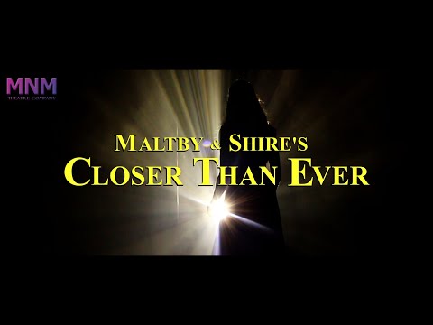 Closer Than Ever Trailer (MNM Theatre Company)