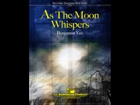 As the Moon Whispers - Benjamin Yeo (with Score)