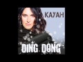 Kayah - Ding Dong (Audio) 