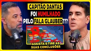 Captain Dantas harshly criticizes Fala Glauber after a discussion on the podcast.