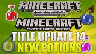 Minecraft Xbox 360 & PS3: "Title Update 14" NEW Night Vision & Invisibility Potion (EXPLAINED!)
