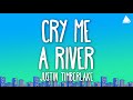 Justin Timberlake Cry Me A River Lyrics