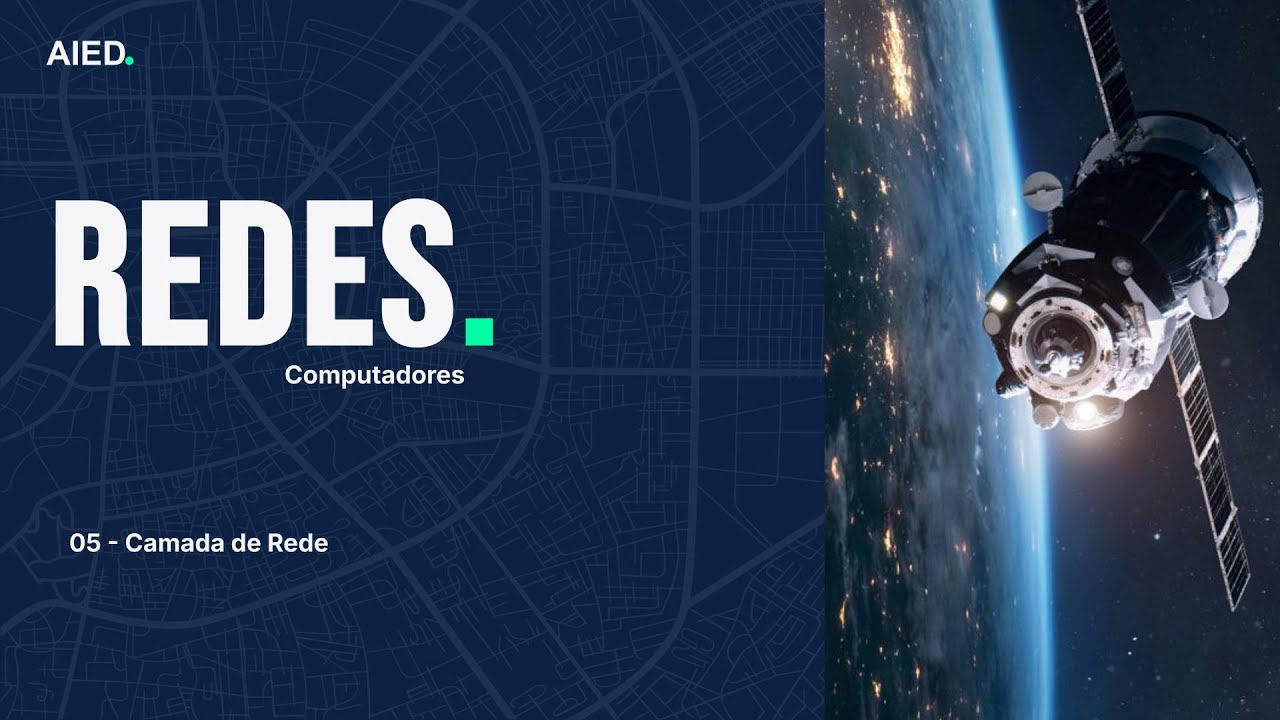 Curso de Redes de Computadores - Camada de Rede Aula 037