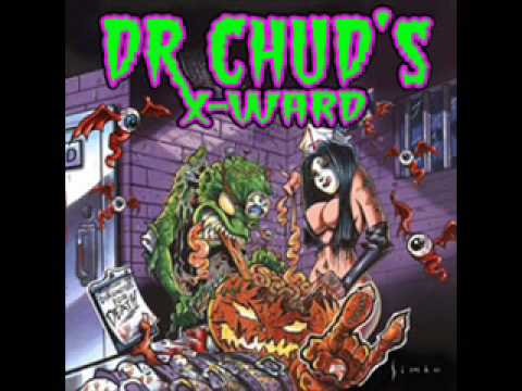 Dr. Chud's X-ward - Goodbye