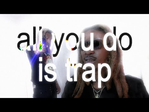 Video thumbnail for Really Trappin’