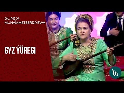 Guncha Muhammetberdiyewa - Gyz yuregi | 2018