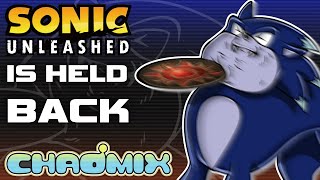 Sonic Unleashed Is Being Held Back