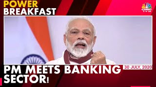 PM Modi Meets Chiefs Of Banks & NBFCs: This Is What He Said | Power Breakfast | CNBC-TV18 | DOWNLOAD THIS VIDEO IN MP3, M4A, WEBM, MP4, 3GP ETC