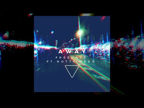 FREEDAYZ - ภาพในใจ (AWAY) Feat. NAZZ , NOTTY HERO