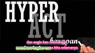 Download lagu Hyper Act Harapan Karaoke) mp3 Download lagu Hyper Act Harapan Karaoke) mp3