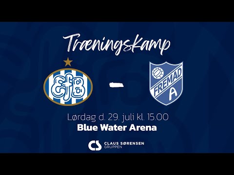 Træningskamp: Esbjerg fB - Fremad Amager