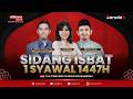 BREAKING NEWS Sidang Isbat Penetapan Hari Raya Idul Fitri 2026 1447H