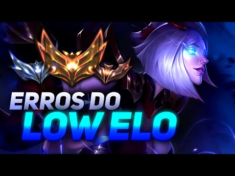 OS LOW ELO NÃO SABEM JOGAR LOL (ERROS DO BRONZE, PRATA, OURO E PLATINA)