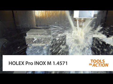 Tools In Action: HOLEX Pro INOX M 1.4571