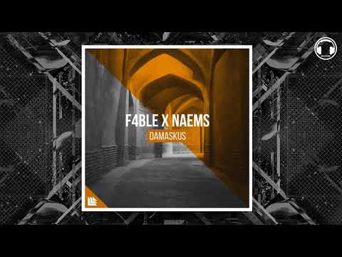 F4BLE X NAEMS - Damaskus [FREE DOWNLOAD]