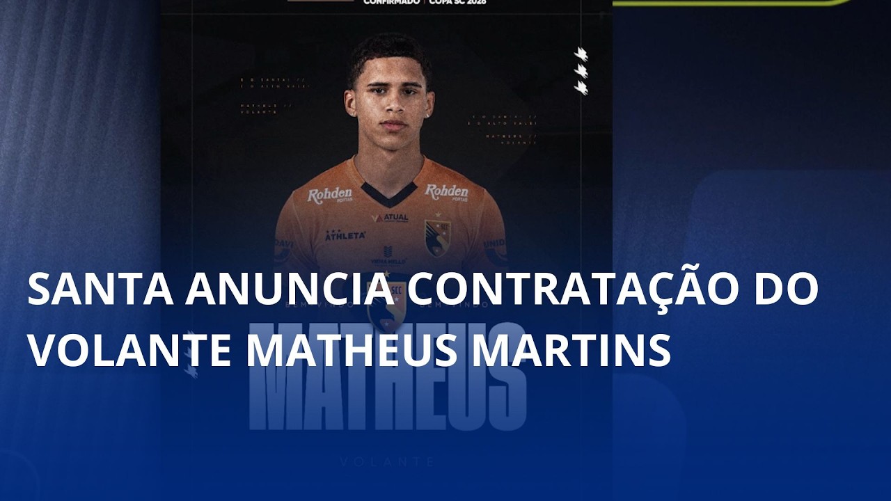 Santa anuncia contratação do volante Matheus Martins