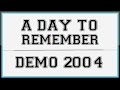 A Day To Remember - If Looks Could Kill Then You'd Be Dead