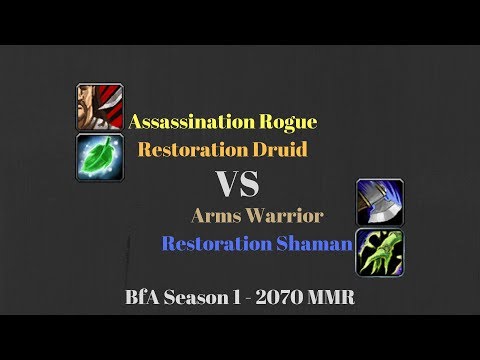 Assa Rogue Resto Druid vs Awar Resto Shaman - 2070 MMR - BfA Season 1
