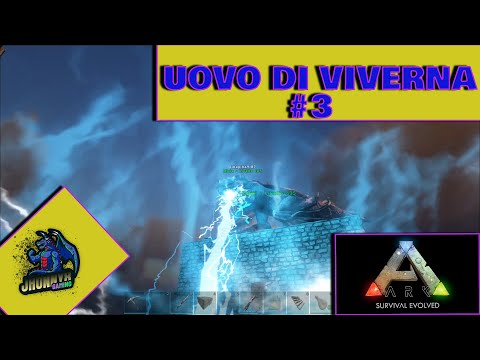 Ark survival evolved TUTORIAL ITA--- UOVO DI VIVERNA