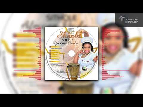 Shantel Sithole - Vana Vangu ( Official Audio) African Pride 2025 Album