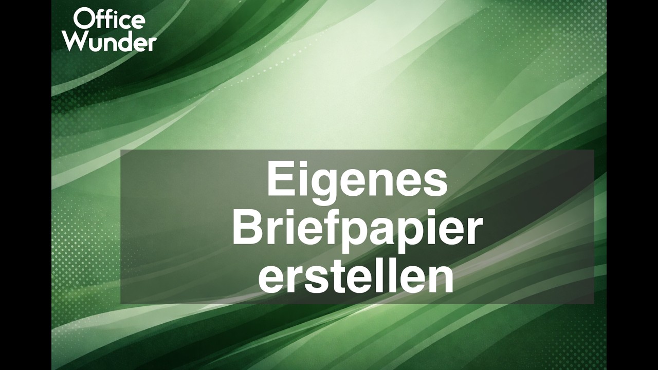 Eigenes Briefpapier erstellen