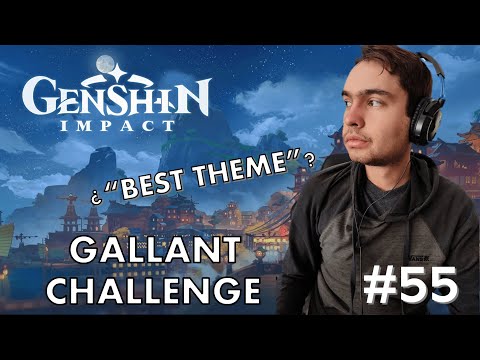 Gamer and Pianist Reacts to GALLANT CHALLENGE from Genshin Impact OST