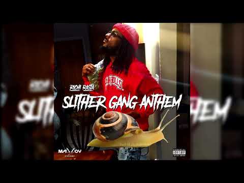 Richi Rasta - Slither Gang Anthem [Prod. #PRIMOBEATS] (Official Audio)