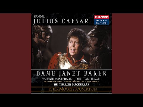 Julius Caesar, HWV 17, Act I Scene 1: Kneel in tribute, fair land of Egypt (Caesar)