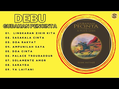 Mp3 Religi Full Album Debu - Gubahan Pencinta (2007) #debu #musikreligi #islam