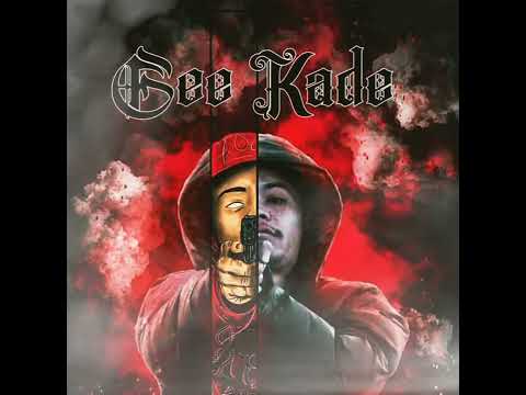 Naw song Gee Kade A T S Rap Game 🔥