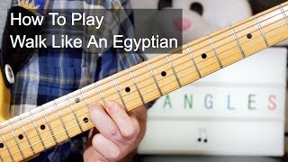 'Walk Like An Egyptian' The Bangles Guitar & Bass Lesson