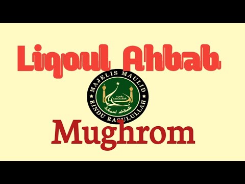 Syahdu Mughrom Sholawat viral | majelis Liqoul Ahbab