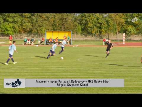 Partyzant Radoszyce – MKS Busko Zdrój - fragmenty spotkania