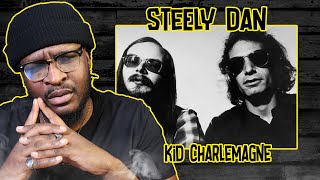 Steely Dan - Kid Charlemagne REACTION/REVIEW