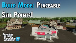 Build Mode: Seven Placeable Sell Points included with Farming Simulator 22