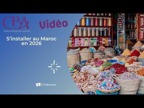 S’installer au Maroc en 2026