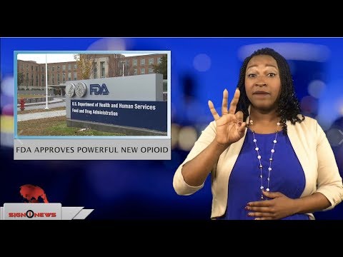 FDA approves powerful new opioid (ASL - 11.3.18)