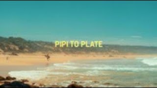 The Simple Pleasures of Pipi to Plate