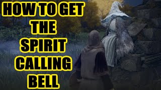 The Spirit Calling Bell - How To Get Summons In Elden Ring - Lone Wolf Ashes