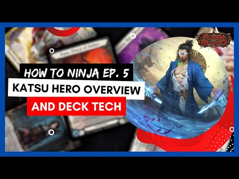 How to Ninja Ep. 5 (Katsu Hero Overview and Deck Tech)