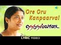Ore Oru Kanpaarvai Lyrical Vairamuthu Jose Franklin Selvakannan Yazin Nizar PurnimaKrishnan