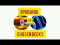 Byabangi Instrumental Chosen Becky