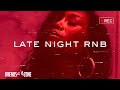 Bedroom Playlist R B Slow Jams Late Night Soul RnB Mix