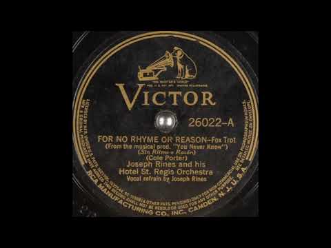 Joseph Rines & his Hotel St Regis orchestra - For No Rhyme or Reason (1938)